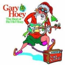 Gary Hoey : The Best of Ho ! Ho ! Hoey